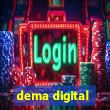 dema digital